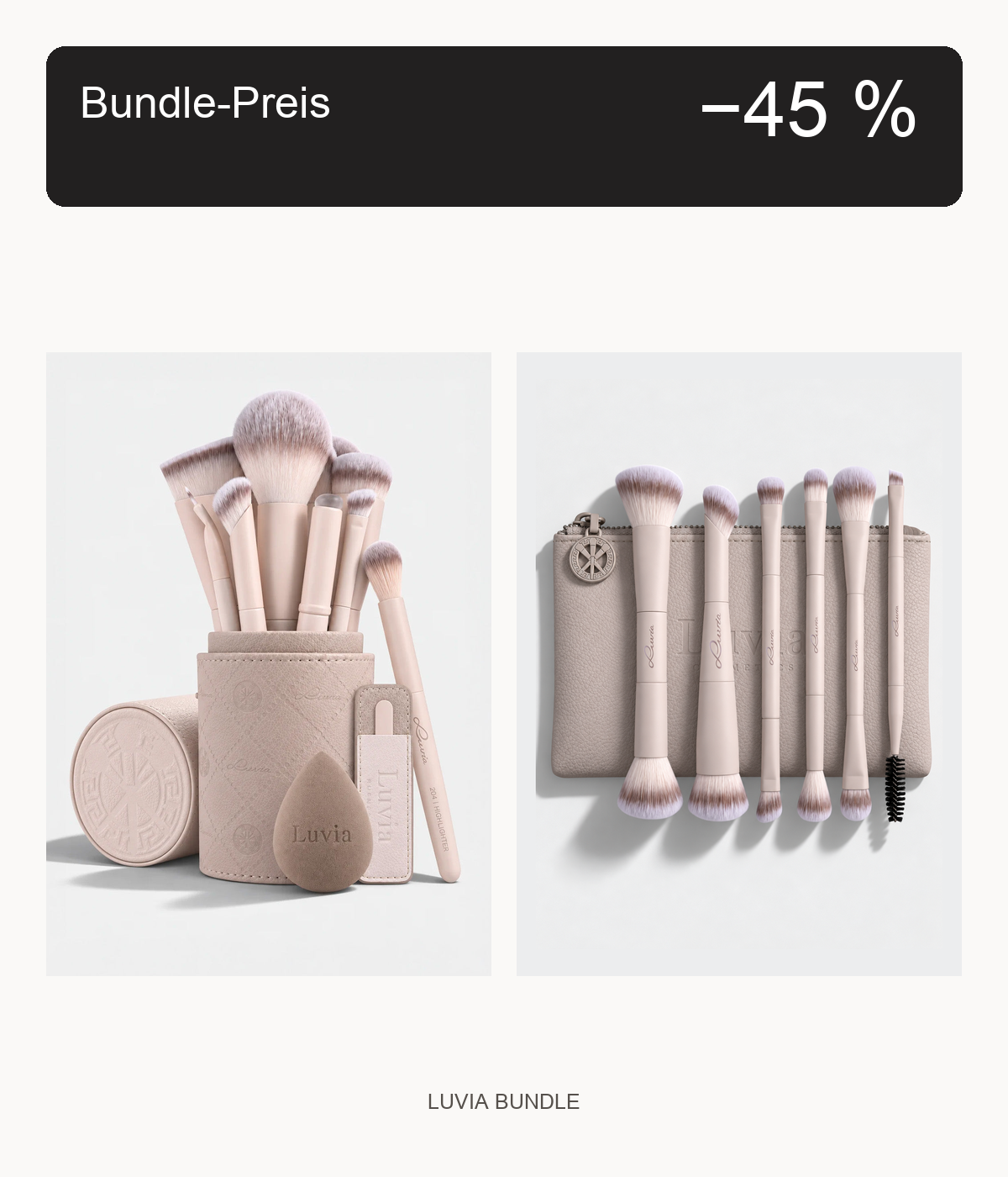 Luvia Nude Aura Pro und Duo Voyage Nude Aura mit Bundle-Preis-Badge: 45 % Rabatt auf die Summe der Einzel-UVP.